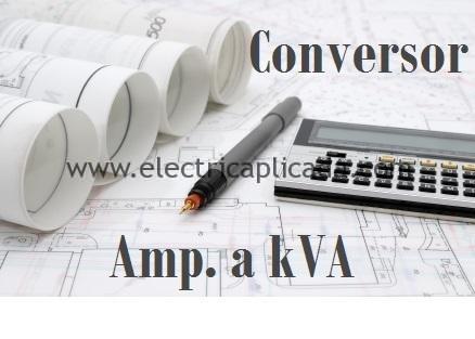 Convertir de Amp. kVA