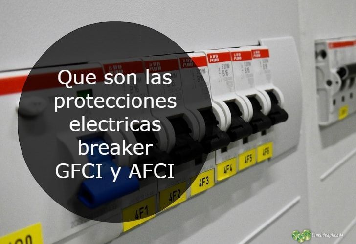 que son las protecciones electricas breakers gfci y agfci 728-min