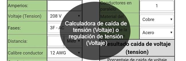 Calculadora de caída de tensión (Voltaje) o regulación de tensión (Voltaje) (1)
