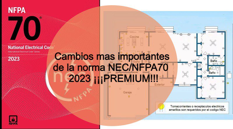 cAMBIOS MAS IMPORTANTES NEC 2023
